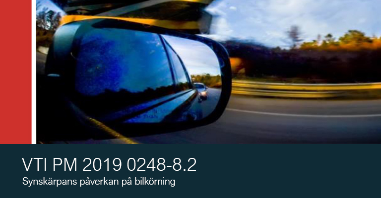 Synskärpans påverkan på bilkörning