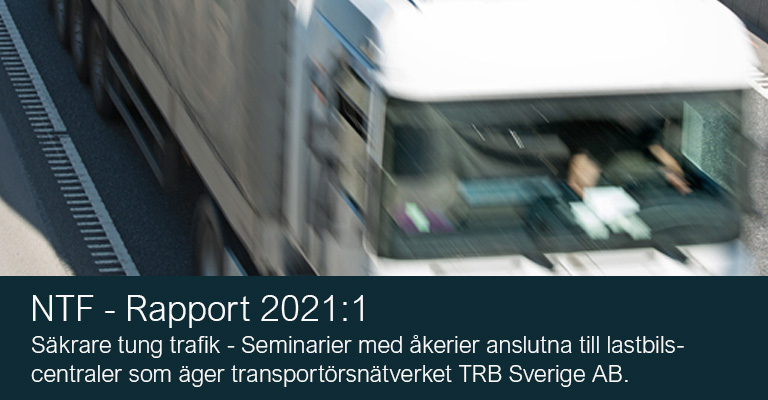 2021:1 Säkrare tung trafik - Seminarier