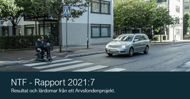2021:7 Elrullstol och elskoter i  trafiken